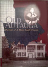 Old Autauga: Portrait of a Deep South County