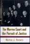 The Warren Court and the Pursuit of Justice : A Critical Issue