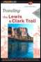 Traveling the Lewis and Clark Trail