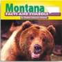 Montana: Facts and Symbols (The States and Their Symbols)