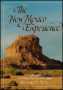 The New Mexico Experience :1598-1998, The Confluence of