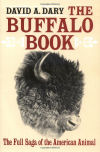 The Buffalo Book: The Full Saga of the American Animal 