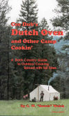 Cee Dub's Dutch Oven and Other Camp Cookin'