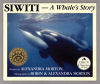 Siwiti: A Whale's Story