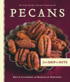 Pecans: The Story in a Nutshell