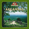Arkansas (From Sea to Shining Sea)