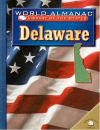 Delaware (World Almanac Library of the States)