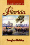 Roadside History of Florida