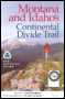Montana & Idaho's Continental Divide Trail: The Official Guide