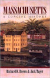 Massachusetts: A Concise History