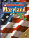 Maryland (World Almanac Library of the States)