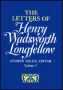 The Letters of Henry Wadsworth Longfellow: Volumes 1 and 2, 1814-1843