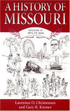 A History Of Missouri: 1875 To 1919