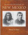 An Illustrated History of New Mexico