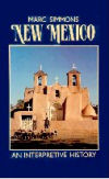  New Mexico: An Interpretive History