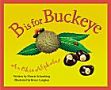 B Is for Buckeye: An Ohio Alphabet