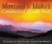 Along Montana & Idaho's Continental Divide Trail