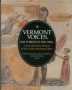 Vermont Voices, 1609 Through the 1990s: A Documentary History of