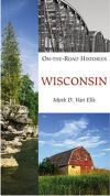 On the Road Histories: Wisconsin