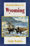 Roadside History of Wyoming