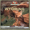 Wyoming (From Sea to Shining Sea)