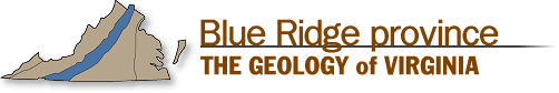Blue Ridge province - The Geology of Virginia