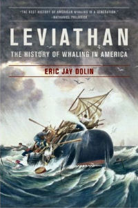 Leviathan: The History of Whaling in America