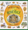 The Life and Times of the Honeybee